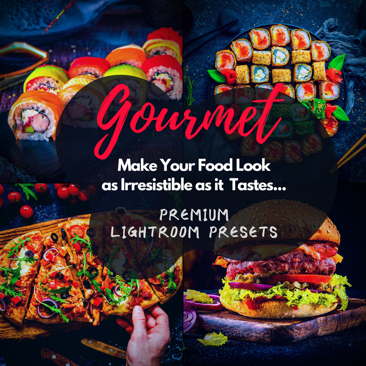 10 Gourmet Presets